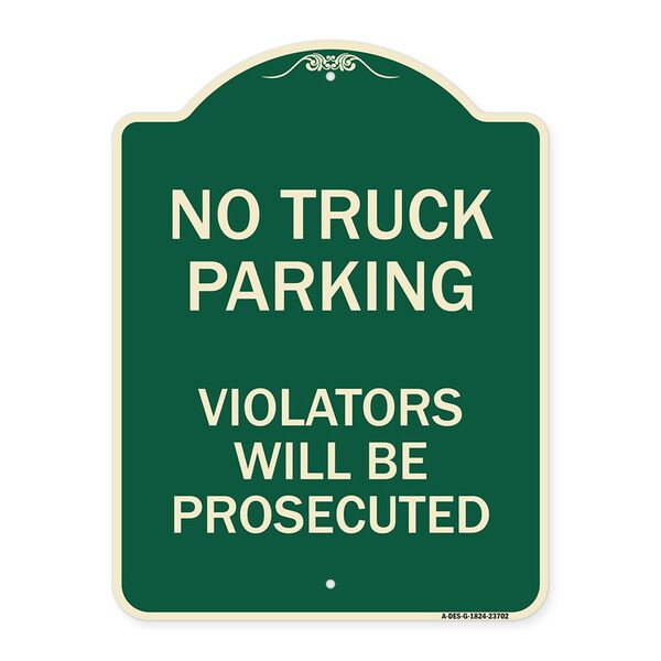 No Parking No Truck Parking Violators Will Prosecuted Heavy-Gauge Alum Sign, 24" x 18", G-1824-23702